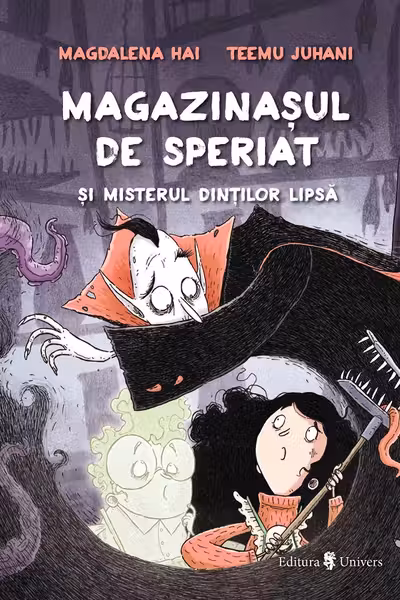 Magazinașul de speriat și misterul dinților lipsă