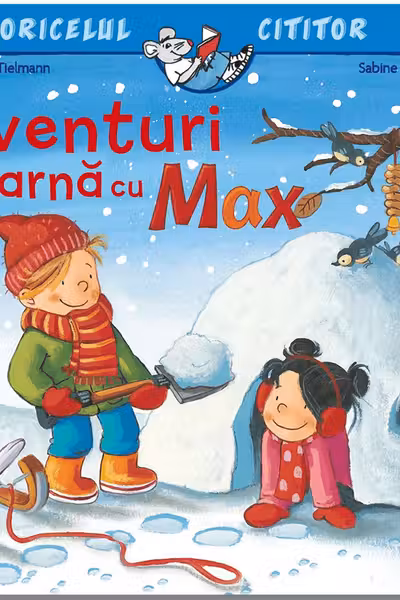 Aventuri de iarna cu Max