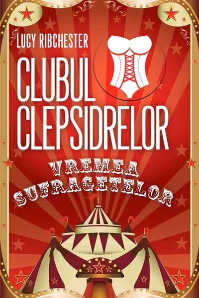 Clubul clepsidrelor. Vremea sufragetelor