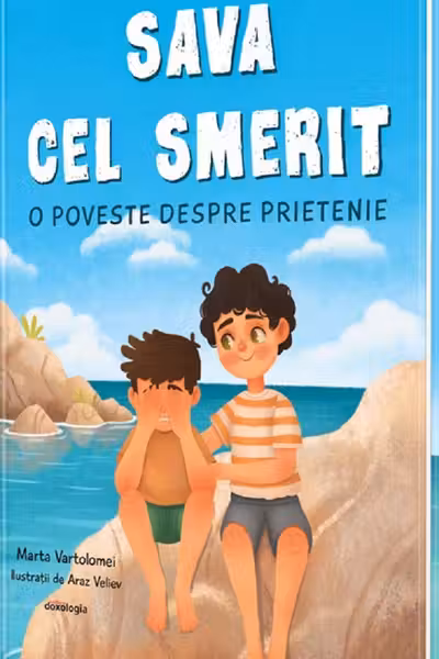 Sava cel smerit. O poveste despre prietenie