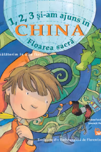 1, 2, 3 si-am ajuns in China. Floarea sacra