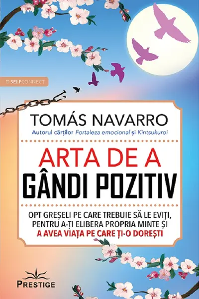 Arta de a gandi pozitiv