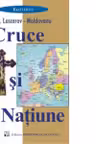 Cruce si Natiune - insemnarile unui trecator