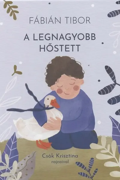 A legnagyobb hősțett