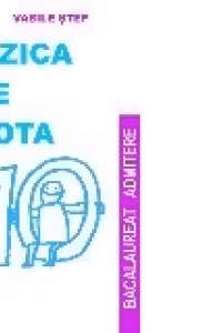Fizica de nota 10