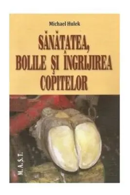 Sanatatea, bolile si ingrijirea copitelor