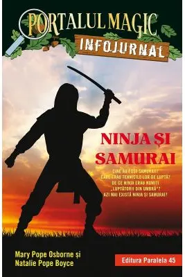 Ninja si samurai. Infojurnal