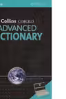 Collins Cobuild Advanded Learner s English Dictionary (fifth edition, level: advanced)