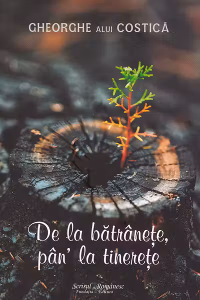 De la bătrânețe, pană la tinerețe
