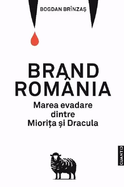 Brand Romania. Marea evadare dintre Miorita si Dracula