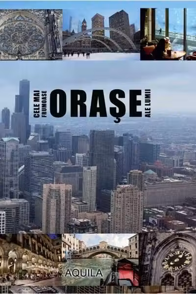 Cele mai frumoase orase ale lumii