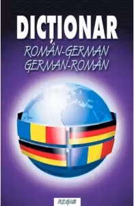 Dictionar roman-german / german-roman