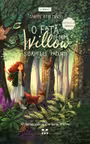 O fata pe nume Willow: soaptele padurii