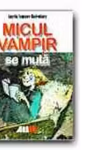 MICUL VAMPIR SE MUTA (2)