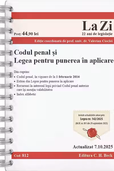 Codul penal și Legea pentru punerea in aplicare. Cod 812. Actualizat la 7.10.2025