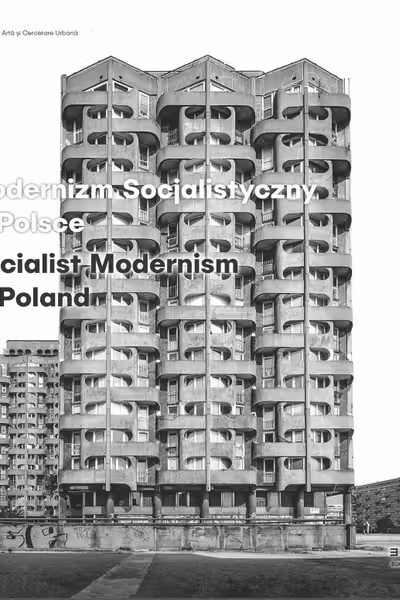 Socialist Modernism in Poland