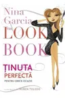 The look book. Tinuta perfecta pentru orice ocazie.