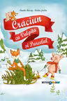 CRĂCIUN CU VULPIŢA ŞI PURCELUL