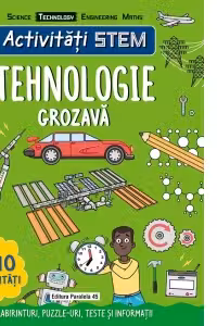 Activitati Stem. Tehnologie grozava