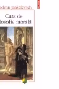Curs de filosofie morala