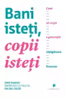 Bani isteti copiii isteti