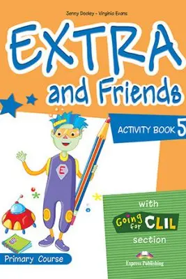 Curs limba Engleza Extra and Friends 5 Caietul elevului - Jenny Dooley, Virginia Evans