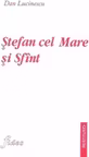 Stefan cel Mare si Sfant