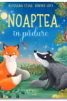 Noaptea in padure