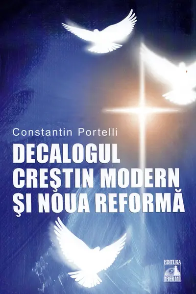 Decalogul creştin modern şi noua reformă