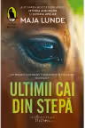 Ultimii cai din stepa