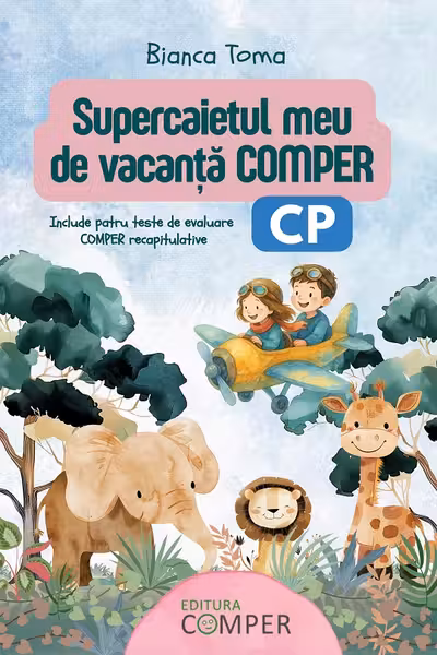 Supercaietul meu de vacanta. Comper Clasa pregatitoare