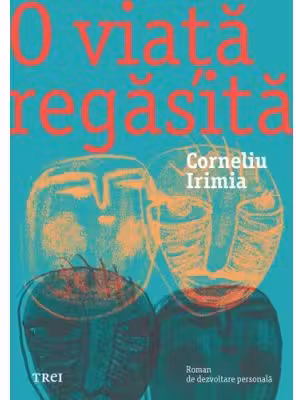 O viata regasita