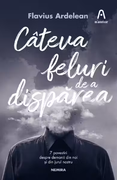 Câteva feluri de a dispărea