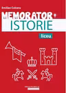 Memorator de istorie pentru liceu