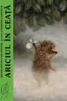 Ariciul in ceata