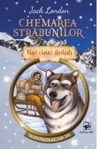 Chemarea strabunilor Mari clasici ilustrati (8)