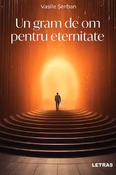 Un gram de om pentru eternitate