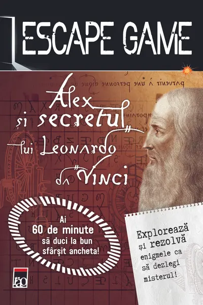 Escape game. Alex si secretul lui Leonardo Da Vinci