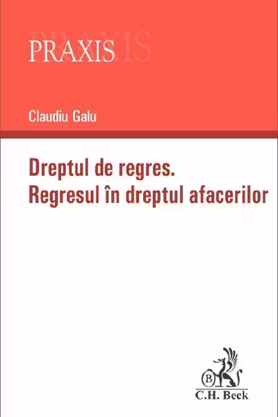 Dreptul la regres. Regresul în dreptul afacerilor