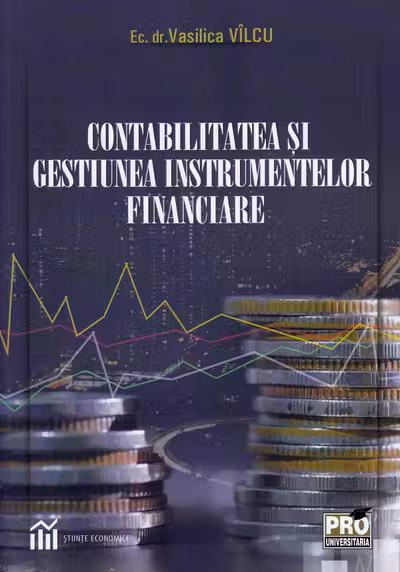 Contabilitatea și gestiunea instrumentelor financiare
