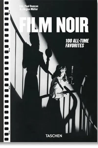 Film Noir: 100 All-Time Favorites