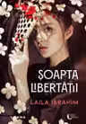 Soapta libertatii