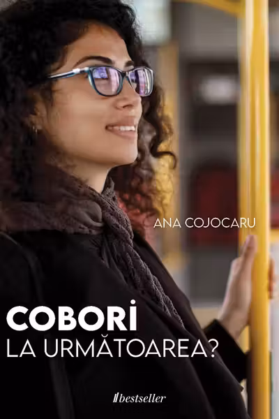 Cobori la urmatoarea ?