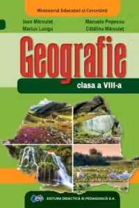 Geografie. Manual pentru clasa a VIII-a