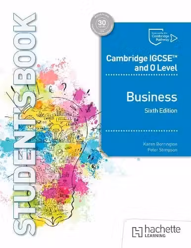 Cambridge IGCSE and O Level Business Sixth Edition