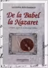 De la Babel la Nazaret