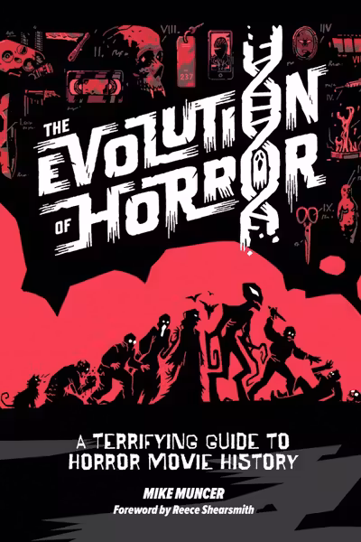 The Evolution of Horror
