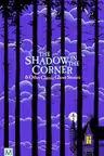 The Shadow in The Corner & Other Classic Ghost Stories