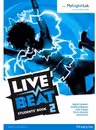 Live Beat 2 Students' Book with MyEnglishLab