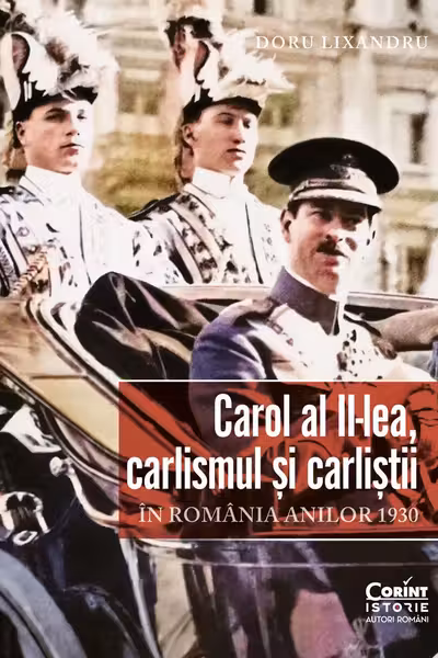 Carol al II-lea carlismul si carlistii